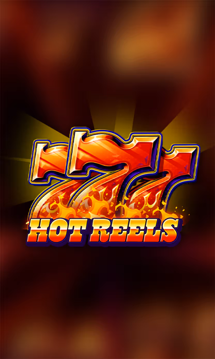 Hot Reels